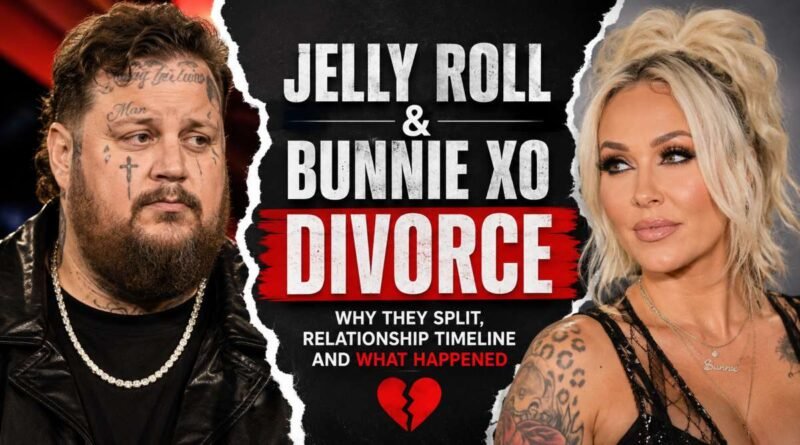 Jelly Roll and Bunnie Xo Divorce